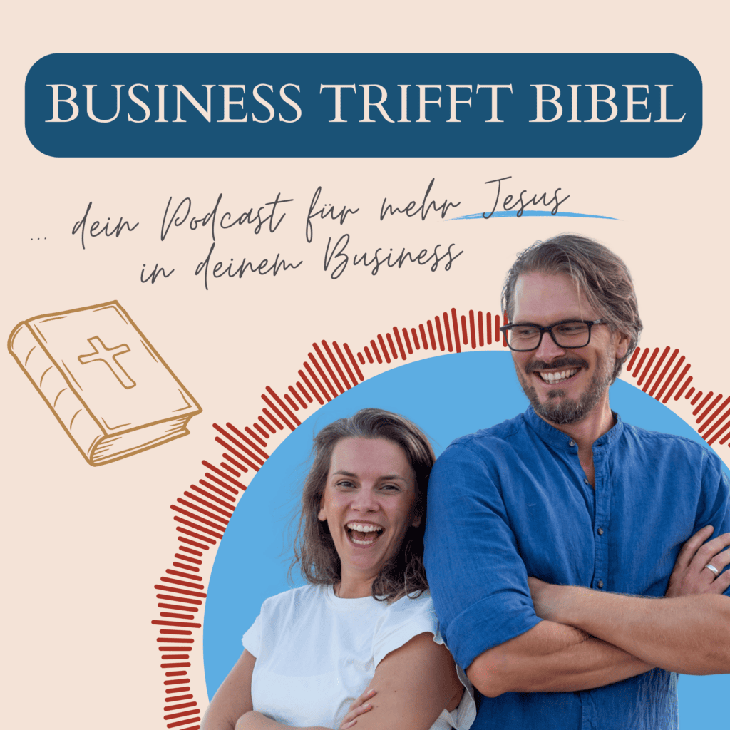 Business trifft Bibel - Podcast